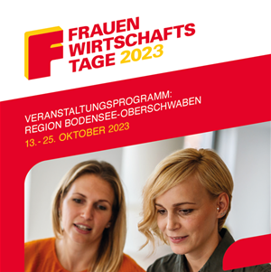FRAUENWIRTSCHAFTSTAGE 2023 in der Region Bodensee-Oberschwaben