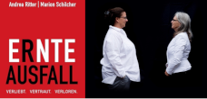 ChefInAktion! After Work: "Ernteausfall. Rente-Ausfall. Rausfall - Ein LESEschauABENDspiel "